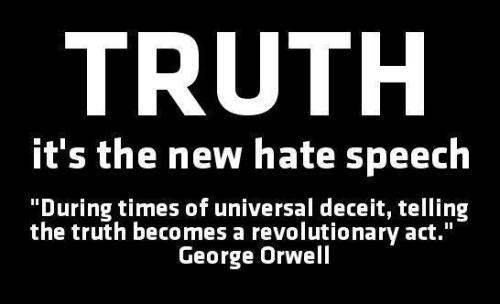 truthisthenewhatespeech.jpg